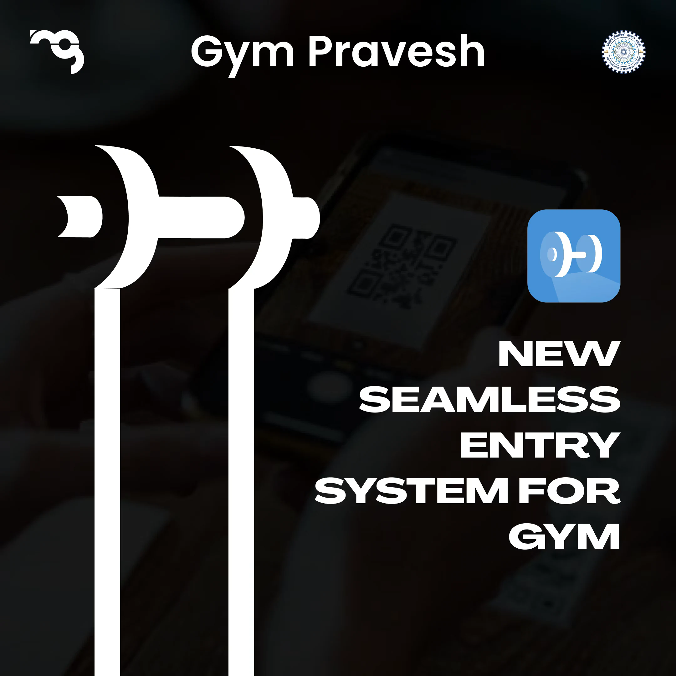 Gym Pravesh 2024: Launch of Gym Pravesh app in the campus.